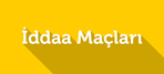 İddaa Maçları - Kazandıran İddaa Bülteni