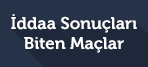 İddaa Biten Maç Sonuçları ve Skorları